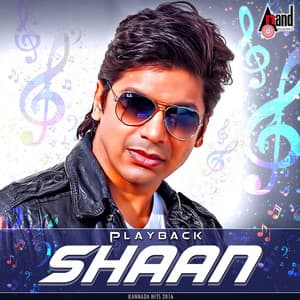 Play Back Shaan - Kananda Hits 2016 - Shaan