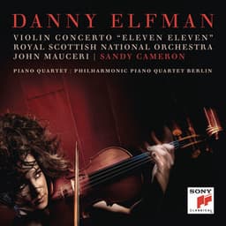 Violin Concerto "Eleven Eleven" and Piano Quartet - Danny Elfman