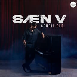 SAEN V - Sohail Sen