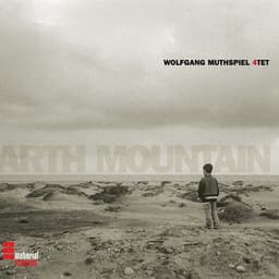 Earth Mountain - Wolfgang Muthspiel