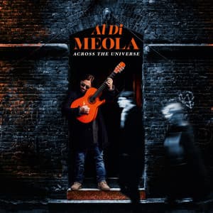 Across the Universe - Al Di Meola