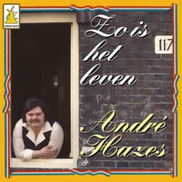 Zo Is Het Leven - Andre Hazes