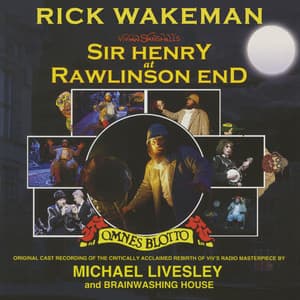 Sir Henry at Rawlingson End - Rick Wakeman