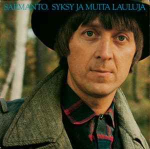 Syksy ja muita lauluja - Heikki Sarmanto