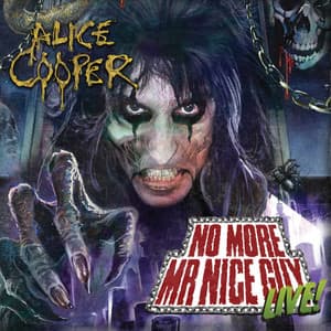 No More Mr Nice Guy - Live at Alexandra Palace - Alice Cooper