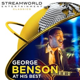 George Benson At His Best - George Benson