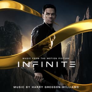Infinite - Harry Gregson-Williams