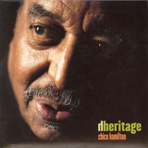 Heritage - Chico Hamilton