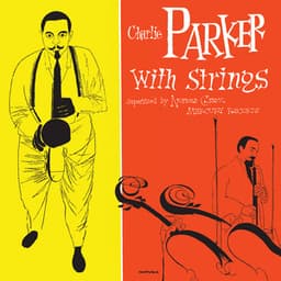 Charlie Parker With Strings