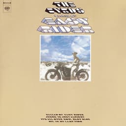 Ballad Of Easy Rider - The Byrds