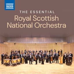 The Essential Royal Scottish National Orchestra - Royal Scottish National Orchestra