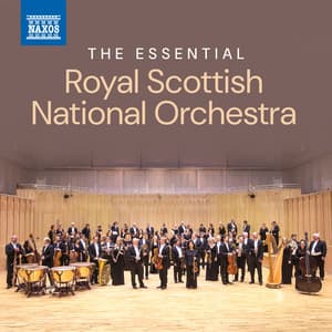 The Essential Royal Scottish National Orchestra - Royal Scottish National Orchestra