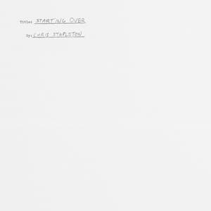 Starting Over - Chris Stapleton