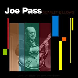 Scarlet Billows - Joe Pass