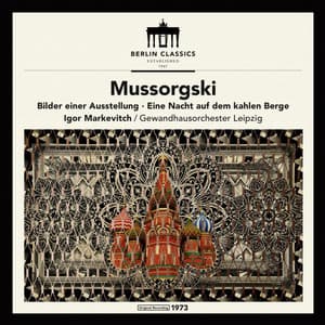Mussorgsky: Pictures at an Exhibition - Night on Bald Mountain - Modest Mussorgsky