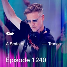 ASOT 1240 - A State of Trance Episode 1240 - Armin van Buuren ASOT Radio