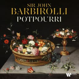 Potpourri - Sir John Barbirolli