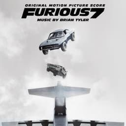 Furious 7 - Brian Tyler