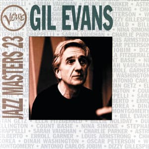 Verve Jazz Masters 23: Gil Evans - Gil Evans
