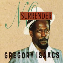 No Surrender - Gregory Isaacs