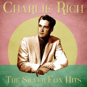 The Silver Fox Hits - Charlie Rich