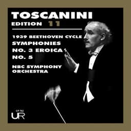 Toscanini Edition, vol. 11 - Ludwig van Beethoven