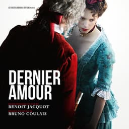 Dernier amour - Bruno Coulais