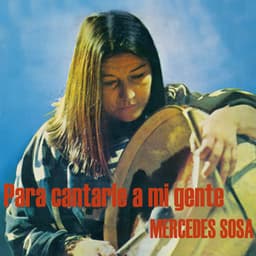 Para Cantarle A Mi Gente - Mercedes Sosa