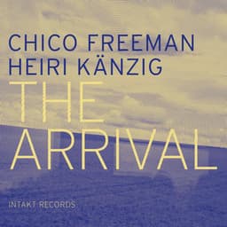 The Arrival - Heiri Känzig