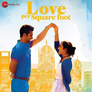 Love Per Square Foot - Sohail Sen