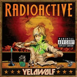 Radioactive - Yelawolf