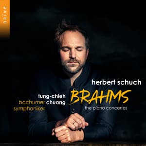 Brahms: The Piano Concertos - Johannes Brahms