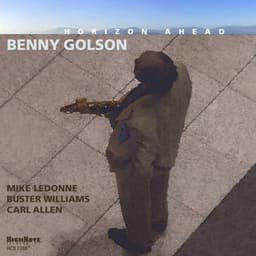 Horizon Ahead - Benny Golson