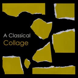 "'A Classical Collage" - Johann Sebastian Bach