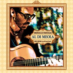 Morocco Fantasia - Al Di Meola