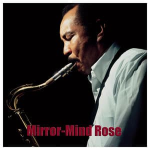 Mirror-Mind Rose - Harold Land