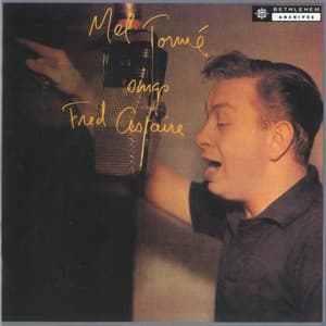 Mel Tormé Sings Fred Astaire - Mel Tormé