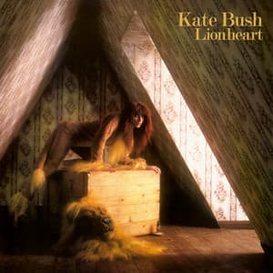 Lionheart - Kate Bush