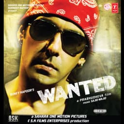 Wanted - Sajid-Wajid