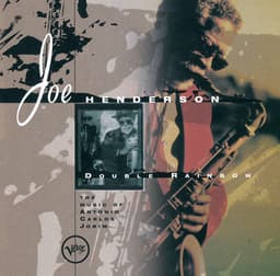Double Rainbow - Joe Henderson