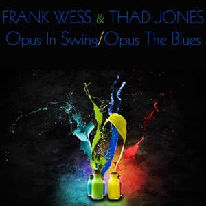 Opus In Swing / Opus the Blues - Frank Wess