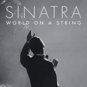 World On A String - Frank Sinatra