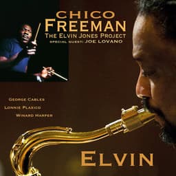 Elvin - Chico Freeman