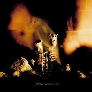 Riot Act - Pearl Jam