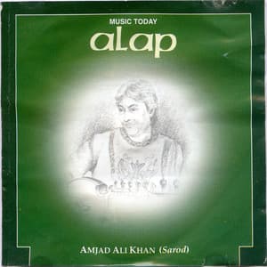 Alap - Amjad Ali Khan - Amjad Ali Khan
