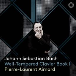 Bach: Well-Tempered Clavier, Book 2 - Johann Sebastian Bach