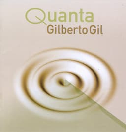 Quanta - Gilberto Gil