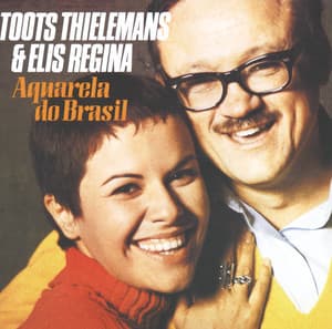 Aquarela Do Brasil - Toots Thielemans