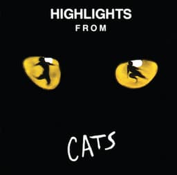 Highlights From Cats - Andrew Lloyd Webber
