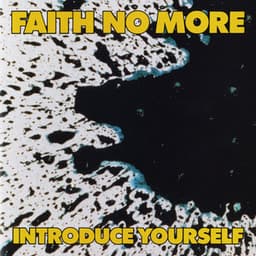 Introduce Yourself - Faith No More
